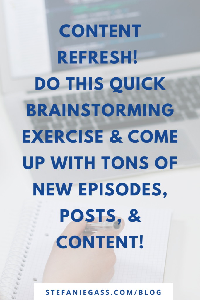 Brainstorming when you're stuck on what content to create for your avatar! Online Content Refresh! Come up with content for episodes, posts, or blogs.
