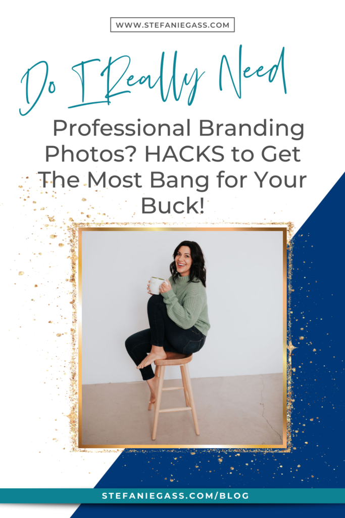 Professional Branding Photo Hacks for online entrepreneurs. How to get the most out of your branding shoots and get the biggest bang for your buck.
