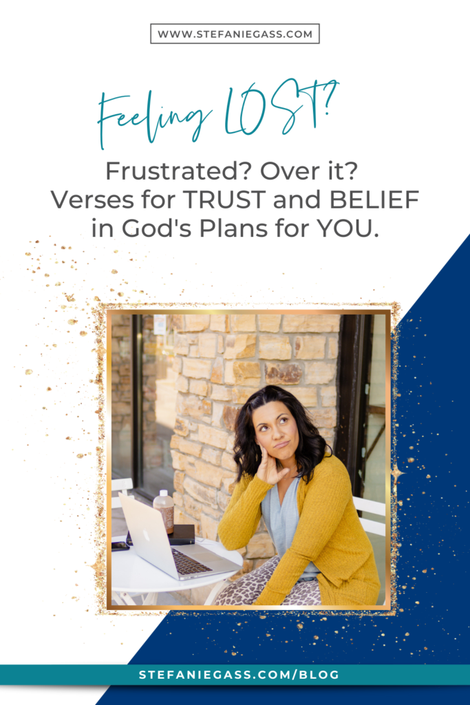 Verses for Trust and scriptures to help you find peace in God's Plans for your life as a busy mompreneur, kingdom entrepreneur, or online business owner! 