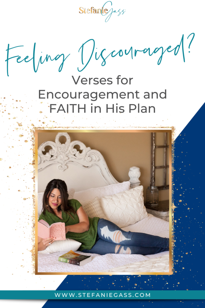 How to find encouragement to keep going when you feel defeated, hopeless, or frustrated in your life or business. Bible Verses for Encouragement and Faith!