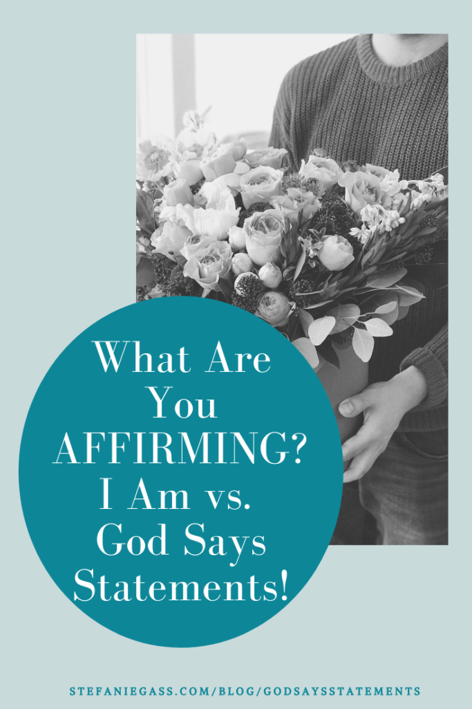 Can you use 'I AM' statements and stay biblical? Should you use visualizations? Make sure that the things you are AFFIRMING are God Says Statements!