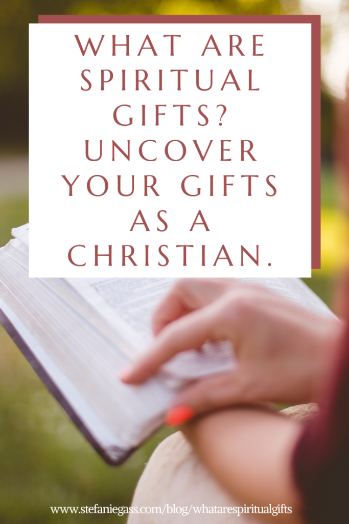 What are Spiritual Gifts? Uncover Your Gifts as a Christian. Discover what gifts God has given you, from birth. What to do with them, and how to utilize them!