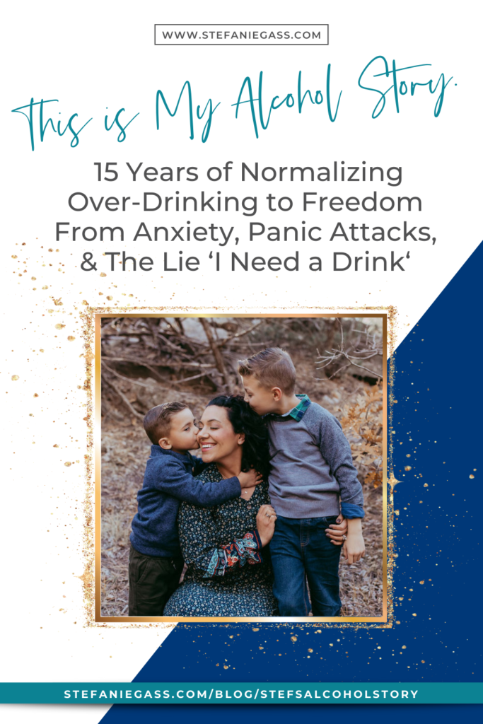 This is My Alcohol Story. 15 Years of Normalizing Over-Drinking to Freedom. I made excuses and hurt my body for far longer than I needed to. I lied to myself about why I 'needed a drink to have fun' for too long. And I want to help YOU see that there is freedom on the other side of idols, addiction, and worldly norms.