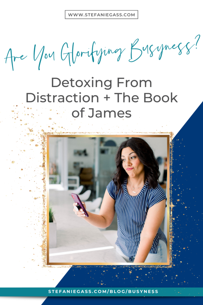 We discuss glorifying busyness, detoxing from distraction, indecision, and more.