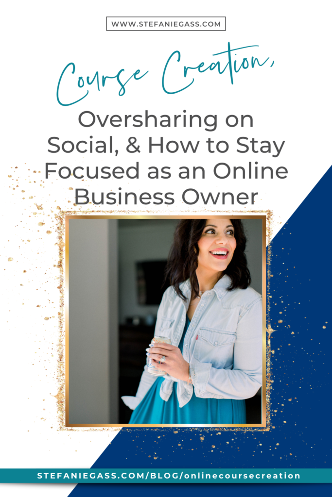 Course Creation, Oversharing on Social, & How to Stay Focused while minimizing distraction as a Christian Online Business Owner