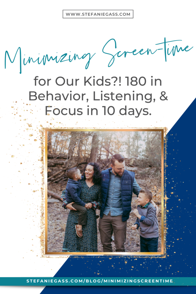 By minimizing screen-time, I've seen a 180 turn in behavior, listening, and focus. This episode explains how to lessen your kid's tech time and improve their listening and behavior.