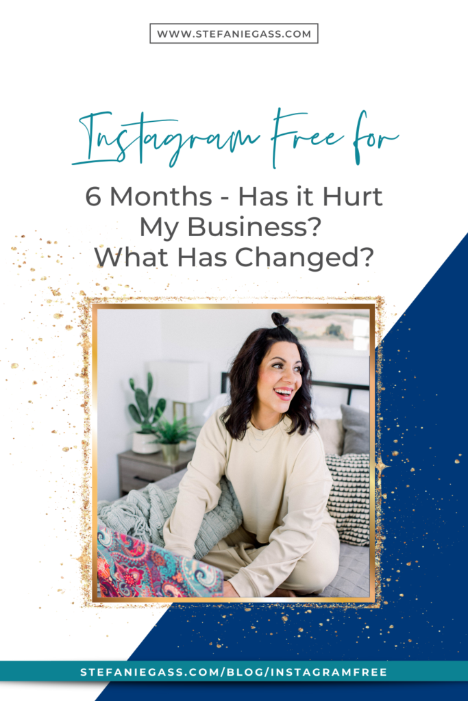 I've been personally INSTAGRAM FREE for 6 Months - Has it Hurt My Business? What Has Changed as a Christian Entrepreneur building a business online? 