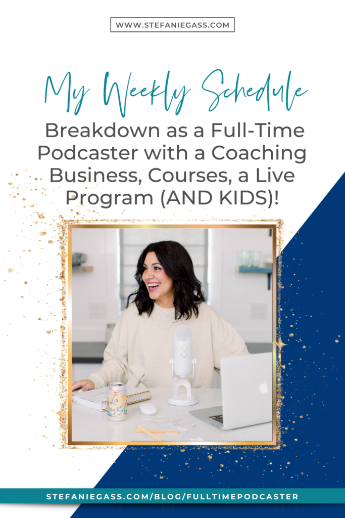 My Weekly Schedule Breakdown as a Full-Time Podcaster with a Coaching Business, Courses, a Live Program (AND KIDS)! Learn how to work a lean schedule as a full-time entrepreneur.
