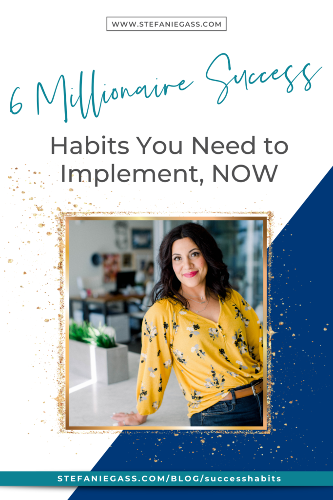 What do the mentors and millionaires all have in common? SIX habits/traits that I think set them apart. These success habits are a MUST for Christian Entrepreneurs. 