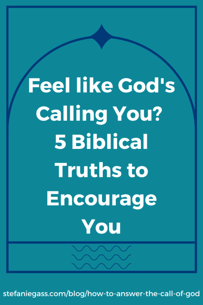 How to answer the call of God on your life. 5 biblical truths from the book of Haggai to help you accept God's calling so you can take action on your God-led calling in confidence.