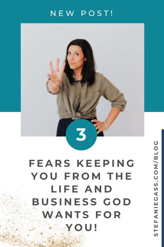 Dark-haired woman holding up three fingers with title 3 fears keeping you from the life and business God wants for you!