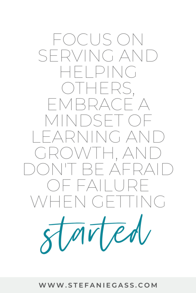 Quote by Stefanie Gass. The quote is: "Focus on serving and helping others, embrae a mindser of learning and growth, and don't be afraid of failure when getting started". File name:

Know-if-Holy-Spirit-is-Speaking-to-You-Stefanie-Gass