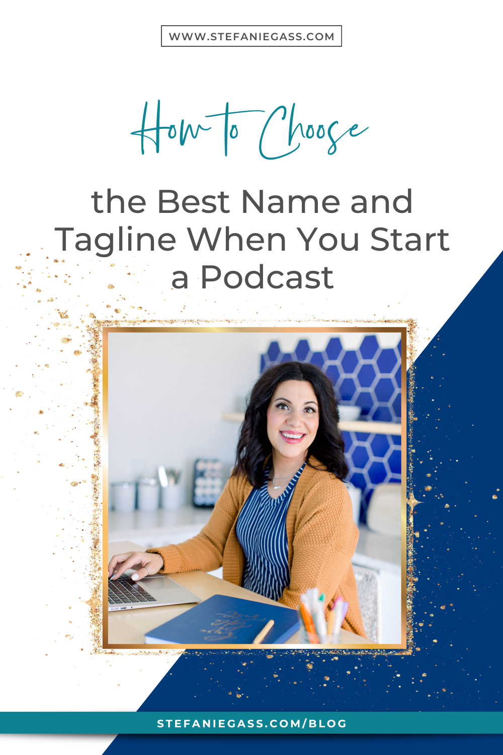 Choosing the Best Name and Tagline When You Start a Podcast