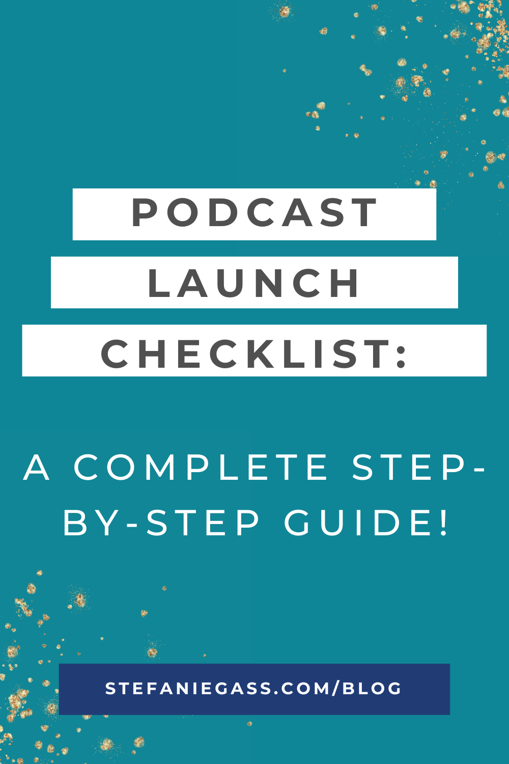 FREE Podcast Launch Checklist! Making a Podcast in 30 Days