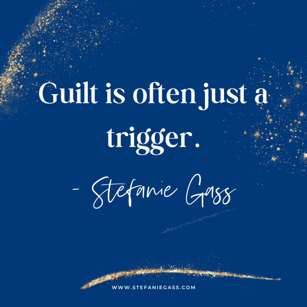 Navy blue and gold splatter background with quote Guilt is often just a trigger. -Stefanie Gass