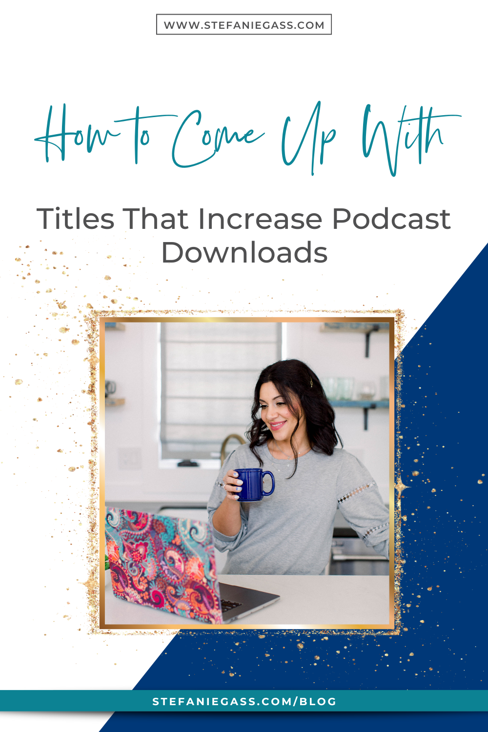 How to Come Up With Titles That Increase Podcast Downloads