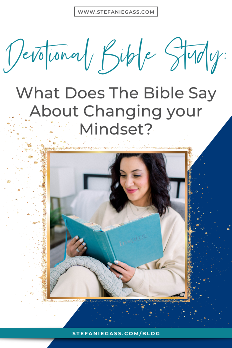 What Does The Bible Say About Changing your Mindset?