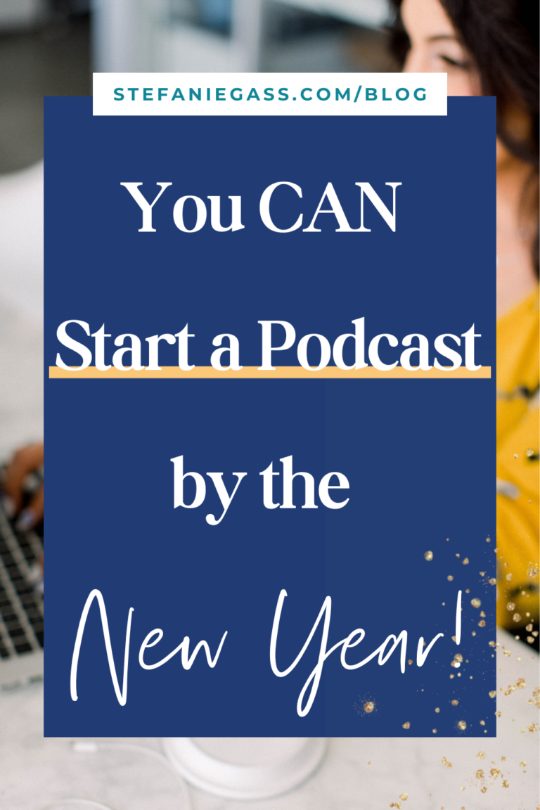 Podcast Launch Plan - Get Your Podcast Done By The New Year!