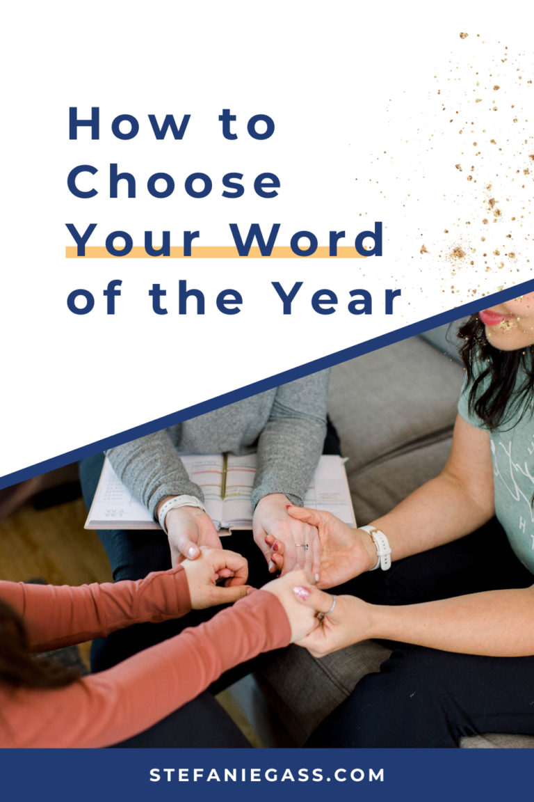 My Word of the Year & How to Hear From God on Yours