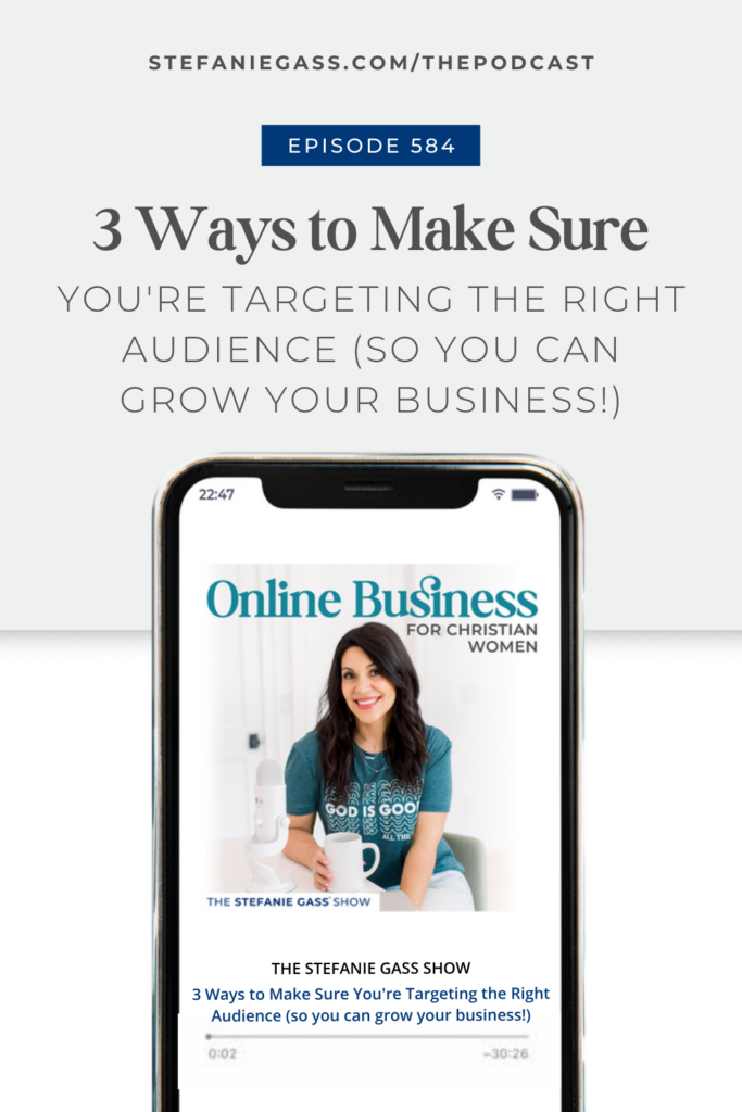 A dark haired woman is sitting in a chair with a mug of coffee in her hand. There is a microphone to the side of the laptop. The title of the graphic is, "Online Business for Christian Women, 3 ways to make sure you're targeting the right audience (so you can grow your business!)