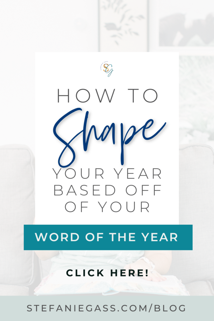 How to shape your year based on your word of the year.