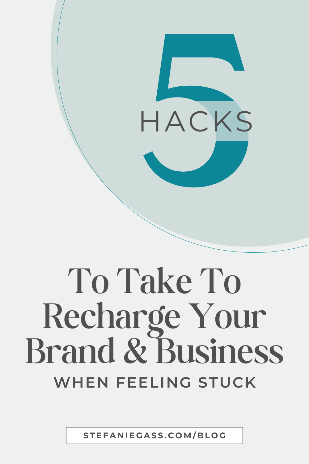5 hacks to take to recharge your brand and business when feeling stuck