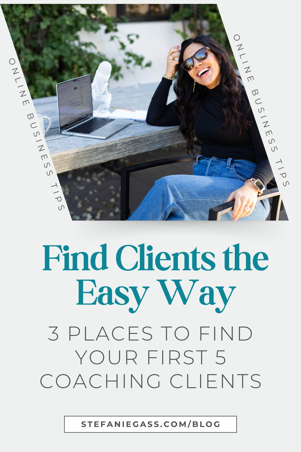Image of a smiling dark haired woman. Text says " Find clients the easy way. 3 places to find your first 5 coaching clients." 