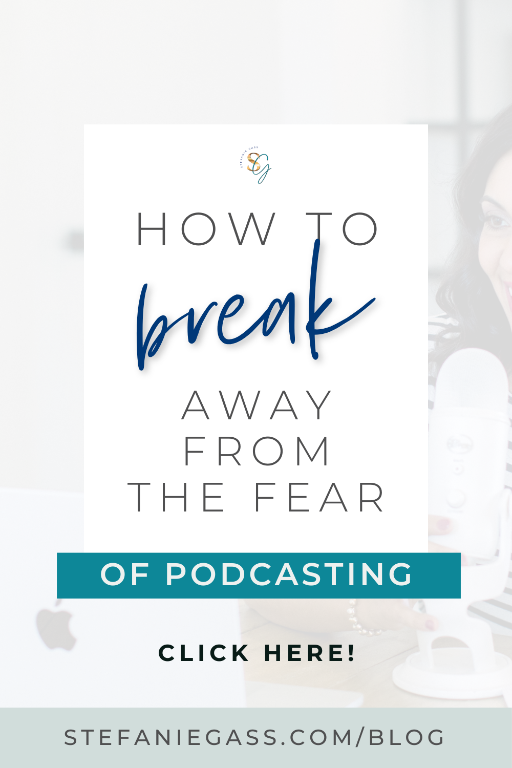 how to break away from the fear of podcasting