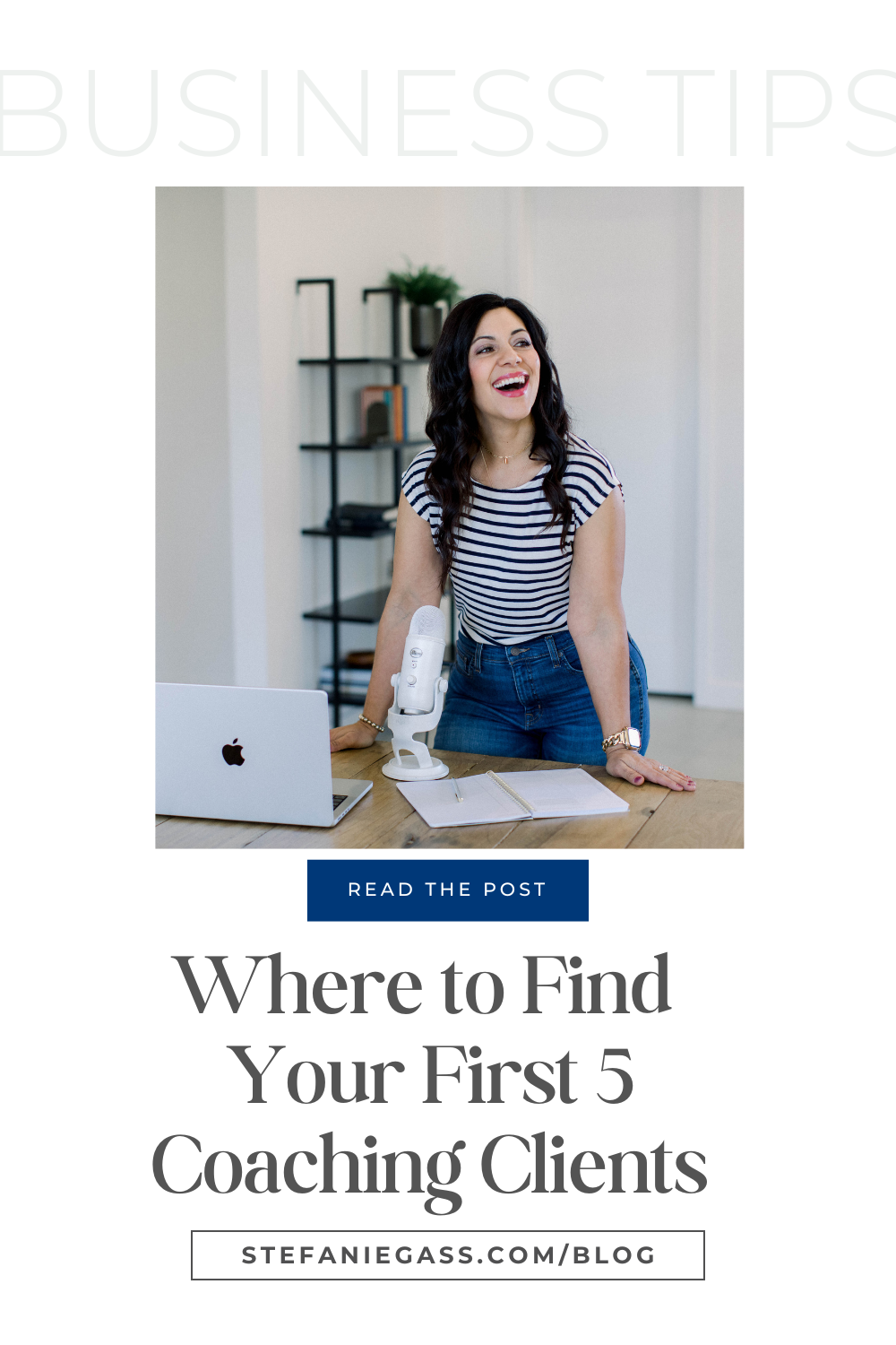 Image of a smiling dark haired woman. Text says " Where to find your first 5 coaching clients." 