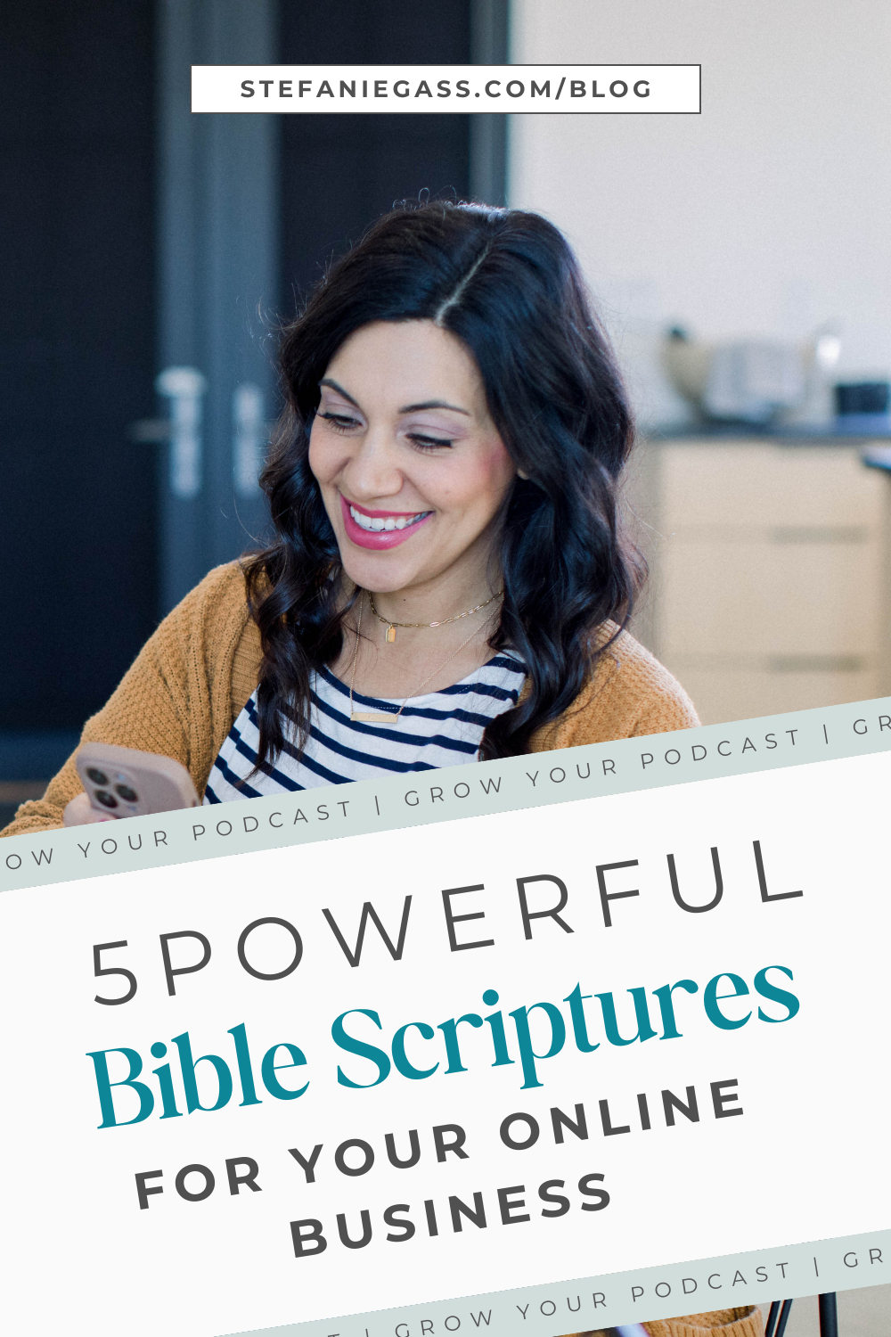 brown haired woman smiling as she looks at her phone Text reads: 5 Powerful Bible Scriptures for your online business
