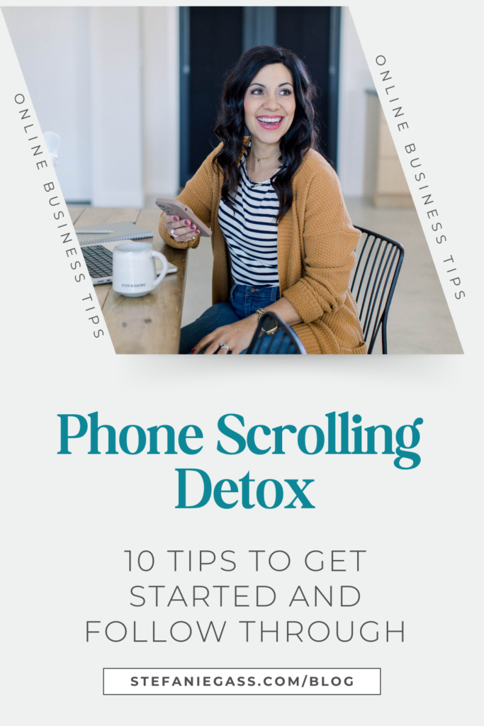 Text says "phone scrolling detox 10 tips to get started and follow through" 