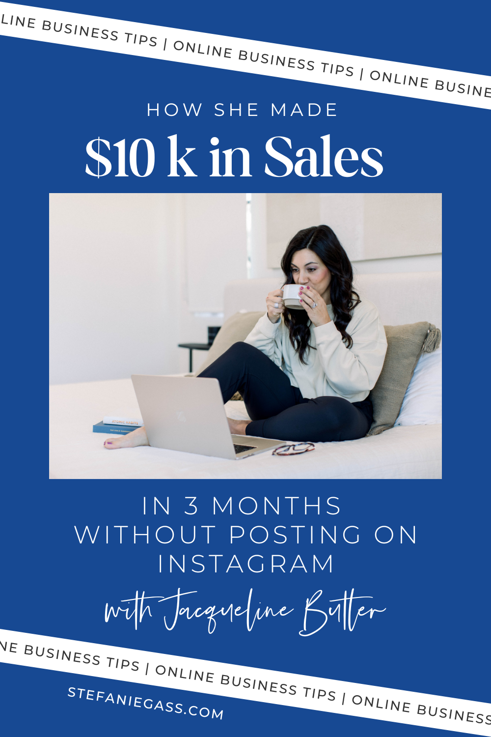 Text says " how she made 10$ k in sales in 3 months without posting on instagram with Jacqueline Butler"