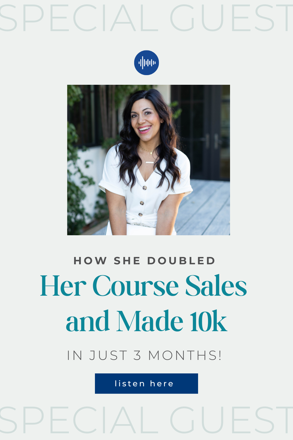 Text says" how she doubled her course sales and made 10k in just 3 months! "