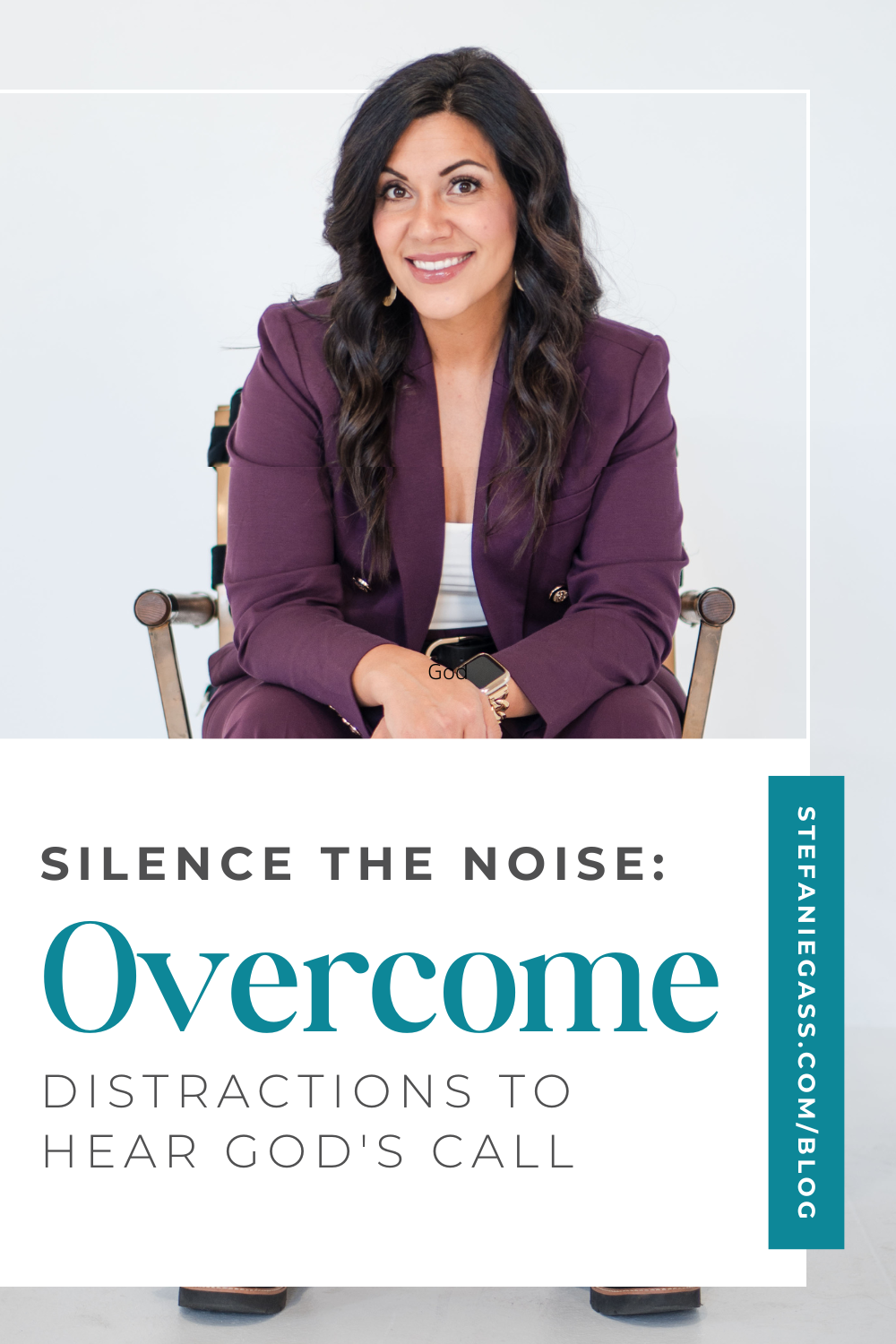 Brunette, a woman wearing a purple suit is sitting in a brown chair, smiling at the camera, with her arms lightly crossed in front of her legs. She's also wearing a white tank top and a gold watch. The image title is: Ep-784-Silence-the-Noise-Overcome-Distraction-to-Hear-God's-Call-Stefanie-Gass-Branded